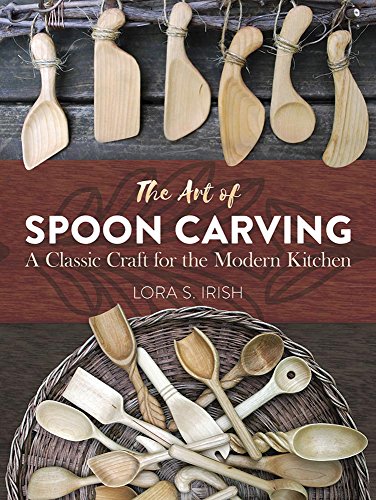 Book Cover The Art of Spoon Carving: A Classic Craft for the Modern Kitchen