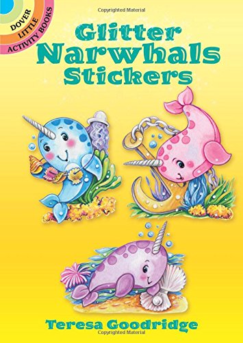 Book Cover Glitter Narwhals Stickers (Dover Little Activity Books Stickers)