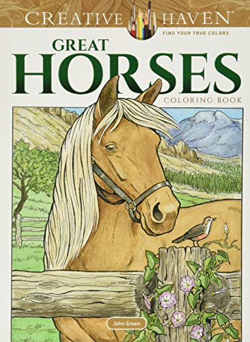 Book Cover Creative Haven Great Horses Coloring Book (Creative Haven Coloring Books)