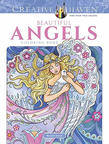 Book Cover Creative Haven Beautiful Angels Coloring Book: Relax & Unwind with 31 Stress-Relieving Illustrations (Creative Haven Coloring Books)