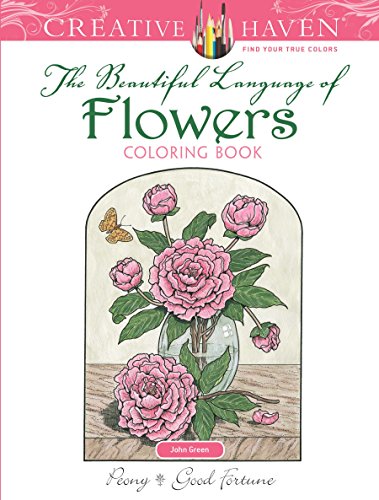Book Cover Creative Haven The Beautiful Language of Flowers Coloring Book (Adult Coloring)