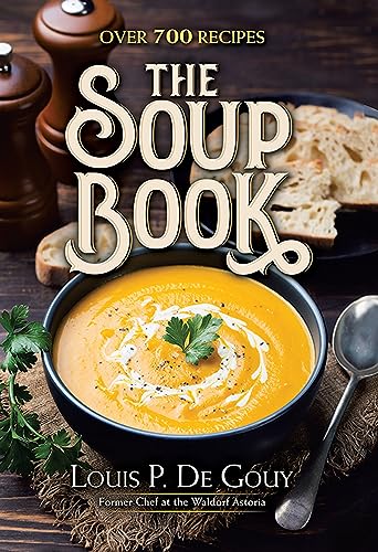 Book Cover The Soup Book: Over 700 Recipes