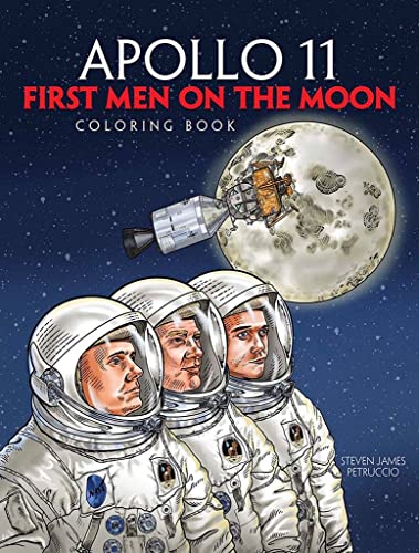 Book Cover Apollo 11: First Men on the Moon Coloring Book (Dover Space Coloring Books)