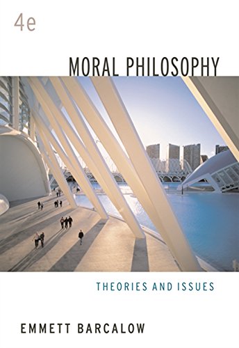 Book Cover Moral Philosophy: Theories and Issues
