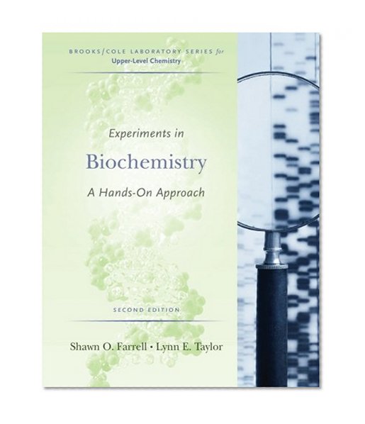Book Cover Experiments in Biochemistry: A Hands-on Approach (Brooks/Cole Laboratory)