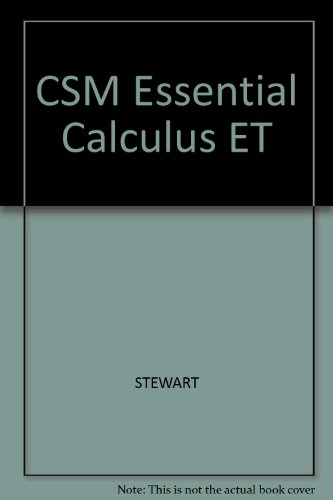C. S. M. Essential Calculus : Early Transcendentals
