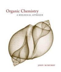 Organic Chemistry: A Biological Approach Instructor's Edition