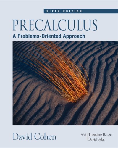 Class Notes Guide for Cohen's Precalculus: A Problems-Oriented Approach, 6th
