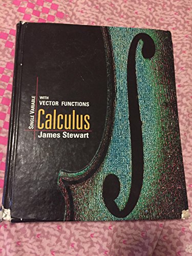 Single Variable Calculus with Vector Functions