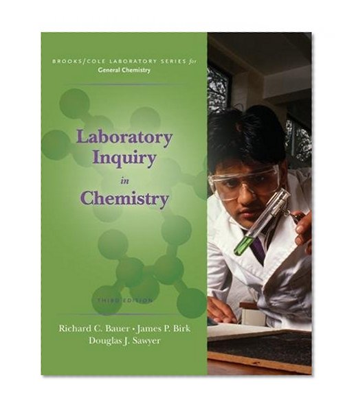 Book Cover Laboratory Inquiry in Chemistry (Brooks / Cole Laboratory Series for General Chemistry)