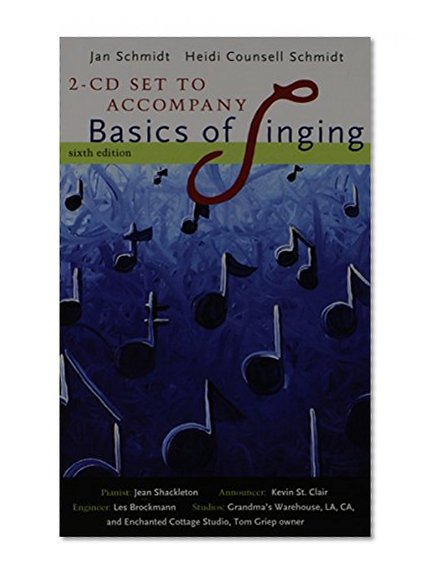 2 CD Set for Schmidt/Counsell Schmidt's Basics of Singing, 6th