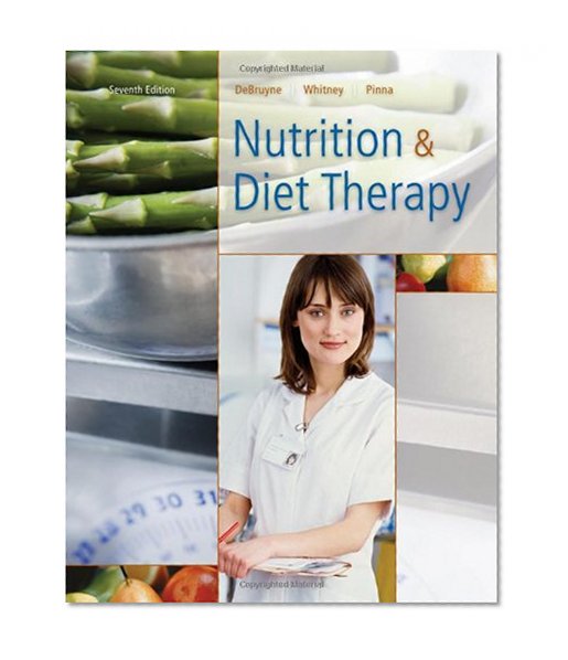 Nutrition and Diet Therapy (with InfoTrac 1-Semester, Premium Web Site Printed Access Card)