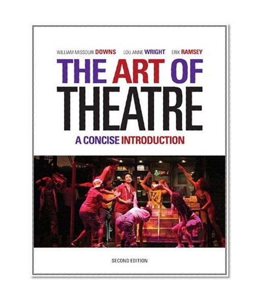 The Art of Theatre: A Concise Introduction