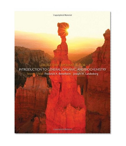 Laboratory Experiments for Introduction to General, Organic and Biochemistry
