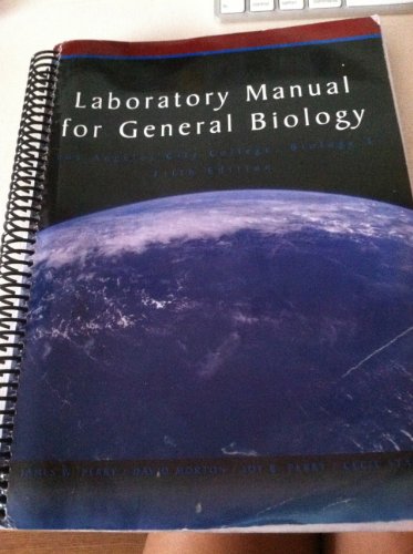 [5th Edition] Laboratory Manual for General Biology Los Angeles City College, Biology 3