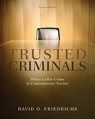 Book Cover Trusted Criminals: White Collar Crime In Contemporary Society