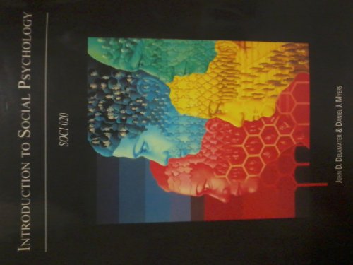 Introduction to Social Psychology (SOCI 020 Custom Edition for Howard University)