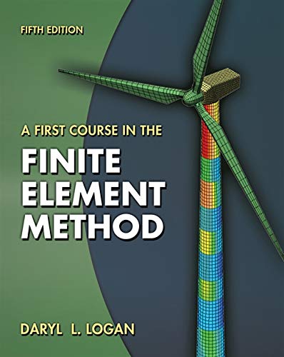 Book Cover A First Course in the Finite Element Method