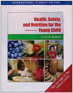 Health, Safety, and Nutrition for the Young Child