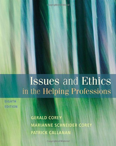 Book Cover Issues and Ethics in the Helping Professions (SAB 240 Substance Abuse Issues in Client Service)