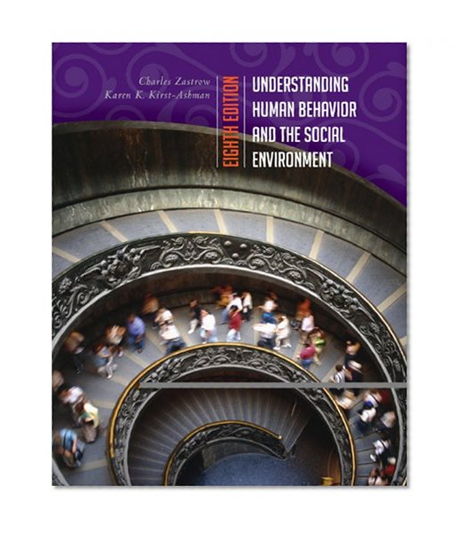 Bundle: Understanding Human Behavior and the Social Environment, 8th + CengageNOW with eBook Printed Access Card + Enhanced InSite Printed Access Card ... Center 2-Semester Printed Access Card