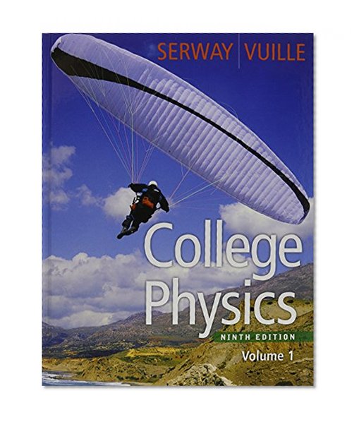 Bundle: College Physics, Volume 1, 9th + Enhanced WebAssign with eBook LOE Printed Access Card for One-Term Math and Science