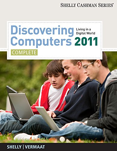 Bundle: Discovering Computers 2011: Complete + Microsoft Office Excel 2007: Complete Concepts and Techniques + Microsoft Office Access 2007: Complete ... and Training v6.0 Printed Access Card
