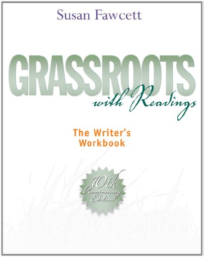 Bundle: Grassroots with Readings: The Writer's Workbook, 10th + Aplia 1-Semester Printed Access Card