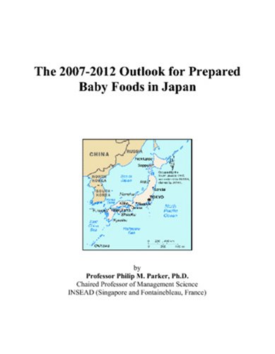 The 2007-2012 Outlook for Prepared Baby Foods in Japan