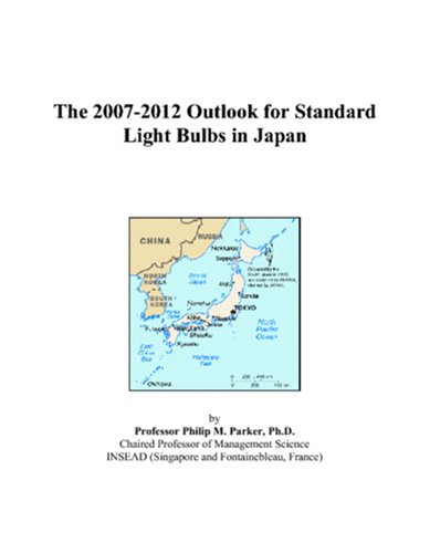 The 2007-2012 Outlook for Standard Light Bulbs in Japan