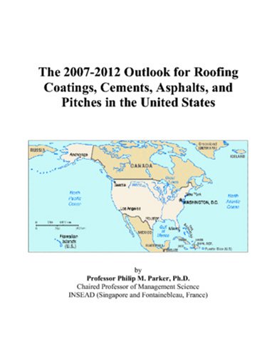 The 2007-2012 Outlook for Roofing Coatings, Cements, Asphalts, and Pitches in the United States