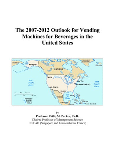 The 2007-2012 Outlook for Vending Machines for Beverages in the United States