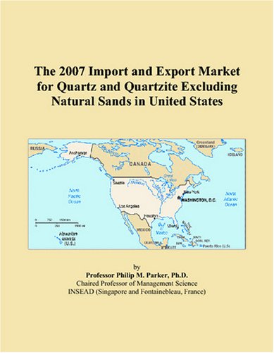 The 2007 Import and Export Market for Quartz and Quartzite Excluding Natural Sands in United States