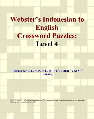 Webster's Indonesian to English Crossword Puzzles: Level 4