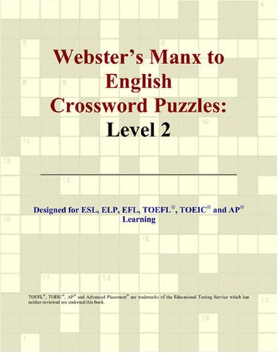 Webster's Manx to English Crossword Puzzles: Level 2