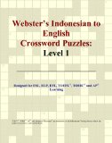 Webster's Indonesian to English Crossword Puzzles: Level 1