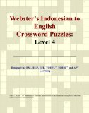 Webster's Indonesian to English Crossword Puzzles: Level 4