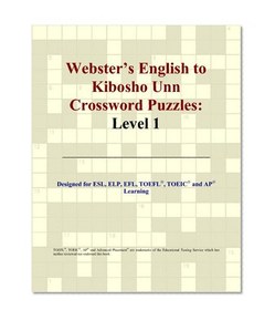 Webster's English to Kibosho Unn Crossword Puzzles: Level 1