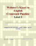 Webster's Kiseri to English Crossword Puzzles: Level 1