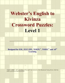 Webster's English to Kivinza Crossword Puzzles: Level 1