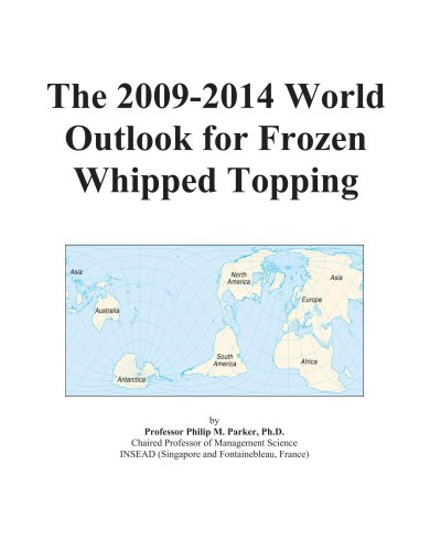 The 2009-2014 World Outlook for Frozen Whipped Topping