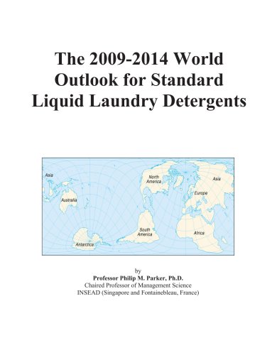 The 2009-2014 World Outlook for Standard Liquid Laundry Detergents