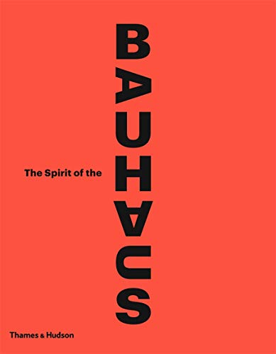 Book Cover The Spirit of the Bauhaus