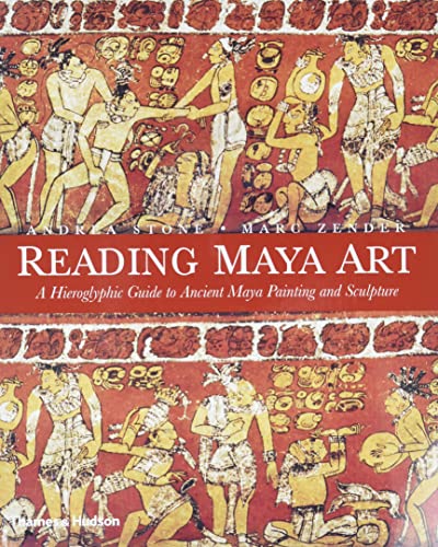 Book Cover Reading Maya Art: A Hieroglyphic Guide to Ancient Maya Painting and Sculpture