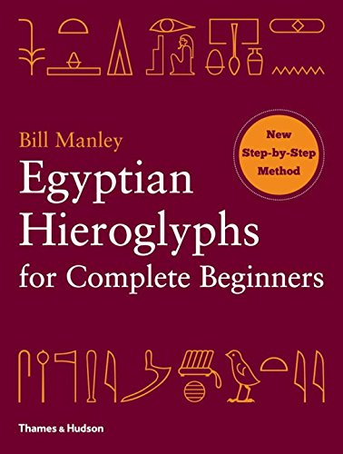 Book Cover Egyptian Hieroglyphs for Complete Beginners