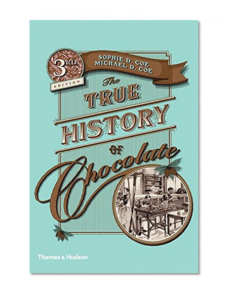 Book Cover The True History of Chocolate