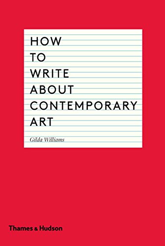Book Cover How to Write About Contemporary Art