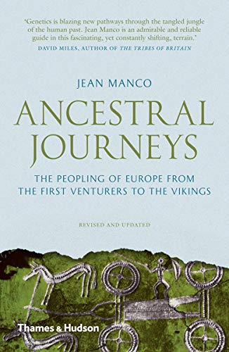 Book Cover Ancestral Journeys: The Peopling of Europe from the First Venturers to the Vikings