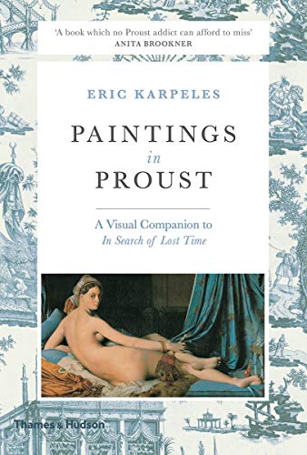 Book Cover Paintings in Proust: A Visual Companion to In Search of Lost Time