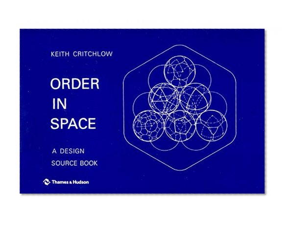 Order in Space: A Design Source Book